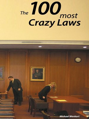 cover image of 100 Crazy Laws